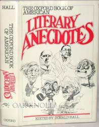 Seller image for OXFORD BOOK OF AMERICAN LITERARY ANECDOTES for sale by Oak Knoll Books, ABAA, ILAB