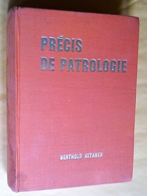 Précis de Patrologie - Adapté par Henri Chirat