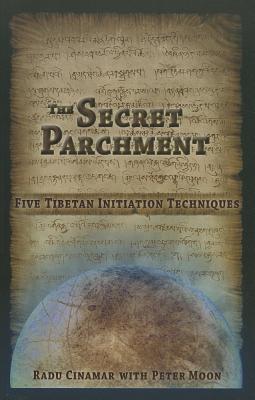 Seller image for The Secret Parchment: Five Tibetan Initiation Techniques (Paperback or Softback) for sale by BargainBookStores