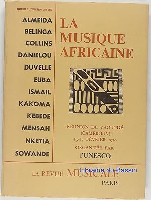 La Revue Musicale n°288-289 La musique africaine