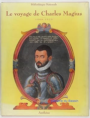 Image du vendeur pour Le voyage de Charles Magius 1568-1573 mis en vente par Librairie du Bassin