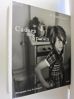 Seller image for Causes and Spirits: Photographs from Five Decades for sale by Midway Book Store (ABAA)