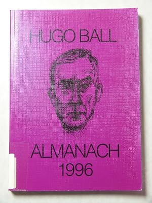 Seller image for Hugo Ball - Almanach 1996. 20. Folge. for sale by Antiquariat Bookfarm