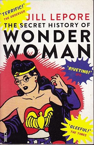Imagen del vendedor de The Secret History of Wonder Woman a la venta por Badger Books