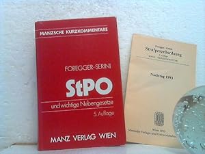 Die österreichische Strafprozessordnung ( StPO 1975) samt den wichtigen Nebengesetzen. - Kurzkomm...