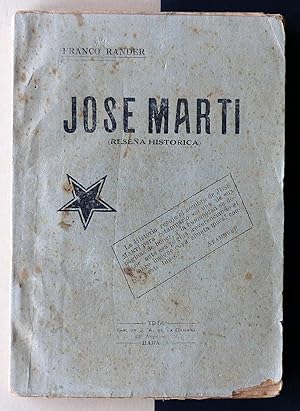 José Martí (Reseña histórica).