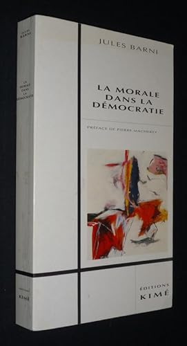 Seller image for La Morale dans la dmocratie for sale by Abraxas-libris