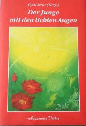 Der Junge mit den lichten Augen