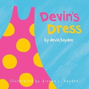 Immagine del venditore per Devin's Dress (Paperback or Softback) venduto da BargainBookStores