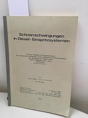 Schnarrschwingungen in Diesel - Einspritzsystemen. Von der Fakultät für Maschinenwesen der Techni...