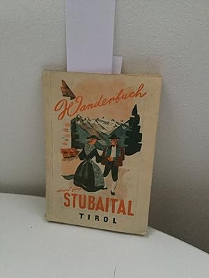 Wanderbuch durch das Stubaital.