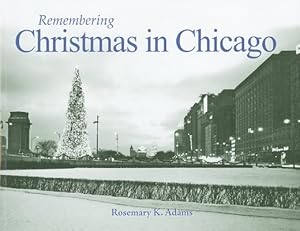 Seller image for Remembering Christmas in Chicago (Paperback or Softback) for sale by BargainBookStores