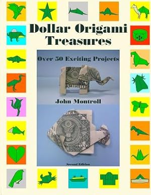 Image du vendeur pour Dollar Origami Treasures: Over 50 Exciting Projects (Paperback or Softback) mis en vente par BargainBookStores