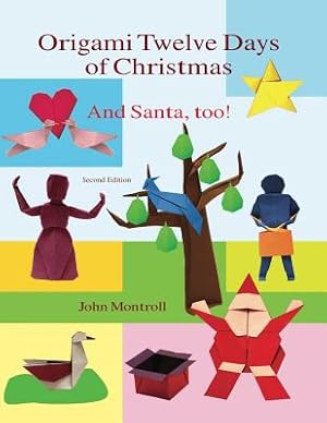 Image du vendeur pour Origami Twelve Days of Christmas: And Santa, Too! (Paperback or Softback) mis en vente par BargainBookStores