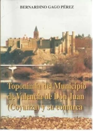 Imagen del vendedor de Toponimia del Municipio de Valencia de Don Juan (Coyanza) y su comarca a la venta por Librera Cajn Desastre