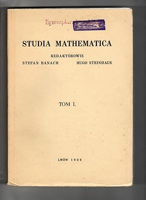 Studia Mathematica: Volume I - IX (1929-1940, reprint 1961-1965). Edited by Srefan Banach and Hug...