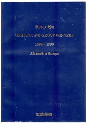 Bend Or Graded and Group Winners : 1989-1990 - North America, Great Britain, Ireland, France and ...