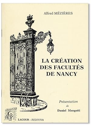 La Création des Facultés de Nancy