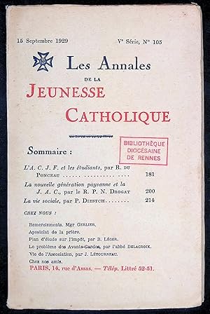 Imagen del vendedor de Les Annales de la Jeunesse Catholique Ve srie, n105, 15 septembre 1929 a la venta por LibrairieLaLettre2