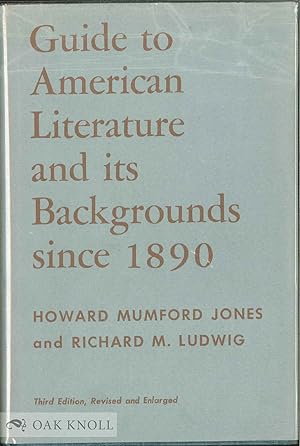 Bild des Verkufers fr GUIDE TO AMERICAN LITERATURE AND ITS BACKGROUND SINCE 1890 zum Verkauf von Oak Knoll Books, ABAA, ILAB