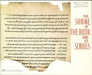 Seller image for SHRINE OF THE BOOK AND ITS SCROLLS.|THE for sale by Oak Knoll Books, ABAA, ILAB