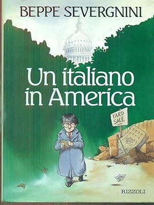 Bild des Verkufers fr Un italiano in America zum Verkauf von Librodifaccia