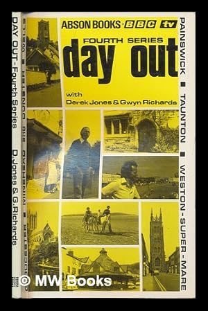 Seller image for Day out with Derek Jones and Gwyn Richards. Fourth series for sale by MW Books