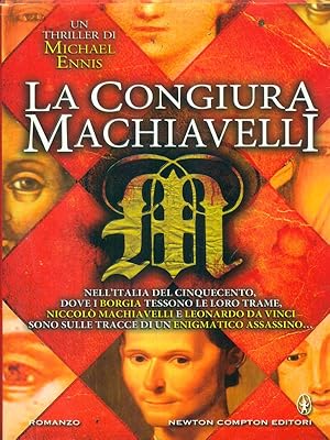 Bild des Verkufers fr La congiura Machiavelli zum Verkauf von Librodifaccia