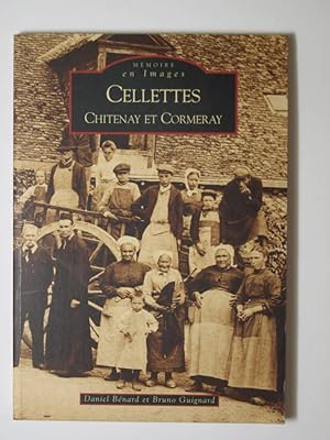 Image du vendeur pour Cellettes, Chitenay et Cormeray mis en vente par Librairie Aubry