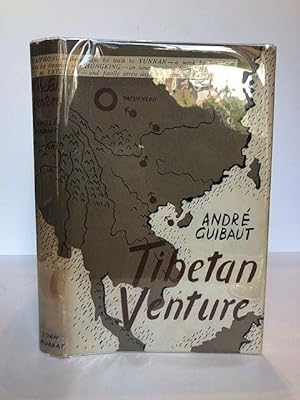 TIBETAN VENTURE : IN THE COUNTRY OF THE NGOLO-SETAS