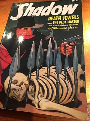 THE SHADOW # 21 DEATH JEWELS & THE PLOT MASTER