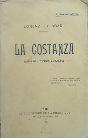 Imagen del vendedor de La Costanza, Roman de l'Espagne amoureuse a la venta por Bouquinerie L'Ivre Livre