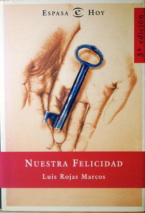 Seller image for Nuestra felicidad: segn un chamn de Nueva York for sale by Laila Books