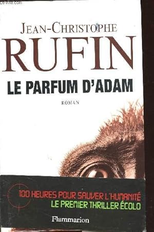 Image du vendeur pour RUFIN LE PARFUM D'ADAM - mis en vente par Le-Livre