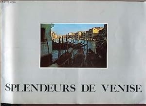 Imagen del vendedor de SPLENDEURS DE VENISE (PLAQUETTE) a la venta por Le-Livre