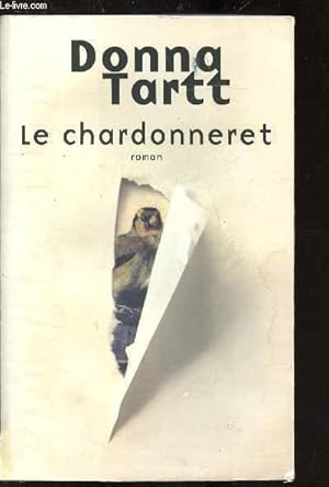 Bild des Verkufers fr LE CHARDONNERET zum Verkauf von Le-Livre