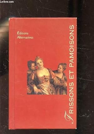 Seller image for FRISSONS ET PAMOISONS for sale by Le-Livre