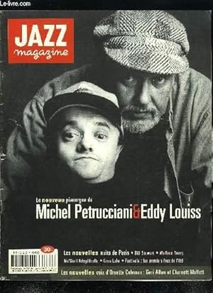 Bild des Verkufers fr JAZZ MAGAZINE N 440 - Michel Petrucciani et Eddy Louiss : une nuit pour les d(i)eux, avant leur premier cd en duo, Christian Gauffre a fait dialoguer ceux dont on attendait depuis longtemps l'union swingue, Les voix d'Ornette, Thierry Qunum a rencontr zum Verkauf von Le-Livre