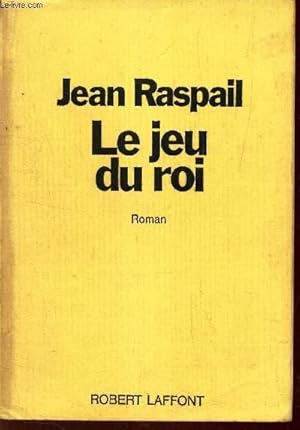 Image du vendeur pour LE JEU DU ROI mis en vente par Le-Livre