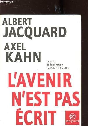 Seller image for L'AVENIR N'EST PAS ECRIT for sale by Le-Livre