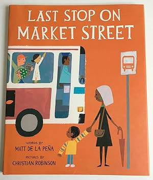 Image du vendeur pour Last Stop on Market Street mis en vente par Pages of Boston