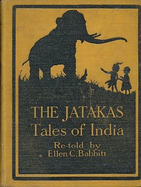 Seller image for Jataka [Tales of India] Re-Told by Ellen C. Babbitt for sale by Bookshelf of Maine