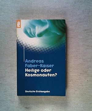 Seller image for Heilige oder Kosmonauten? for sale by ANTIQUARIAT Franke BRUDDENBOOKS
