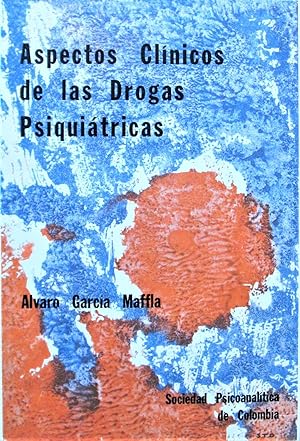 Aspectos Clinicos de las Drogas Psiquiatircas