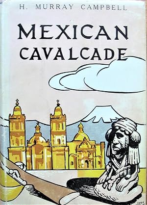 Mexican Cavalcade