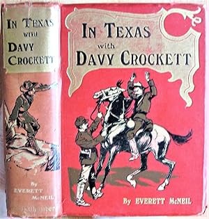 In Texas With Davy Crockett; A Story Of The Texas War Of Independence