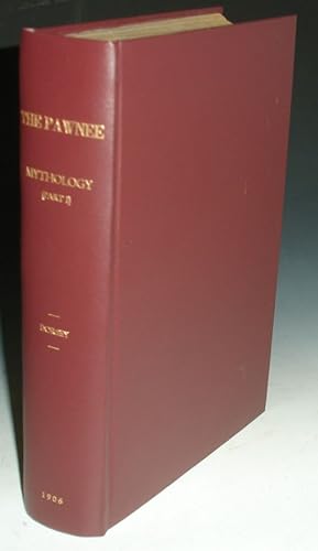 The Pawnee: Mythology (Part I), All Published