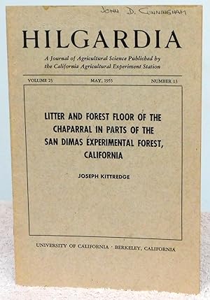 Image du vendeur pour Hilgardia May 1955 Volume 23 Number 13 - Litter and Forest Floor of the Chaparral in Parts of the San Dimas Experimental Forest, California - Hilgardia May 1955 Volume 23 Number 13 mis en vente par Argyl Houser, Bookseller