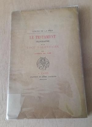 Le testament olographe ou le cocu volontaire