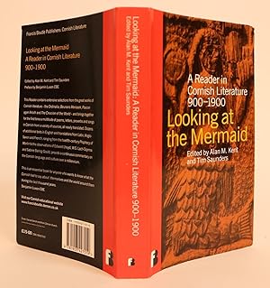 Bild des Verkufers fr Looking at the Mermaid, A Reader in Cornish Literature 900-1900, with a preface by Benjamin Luxon CBE zum Verkauf von Minotavros Books,    ABAC    ILAB